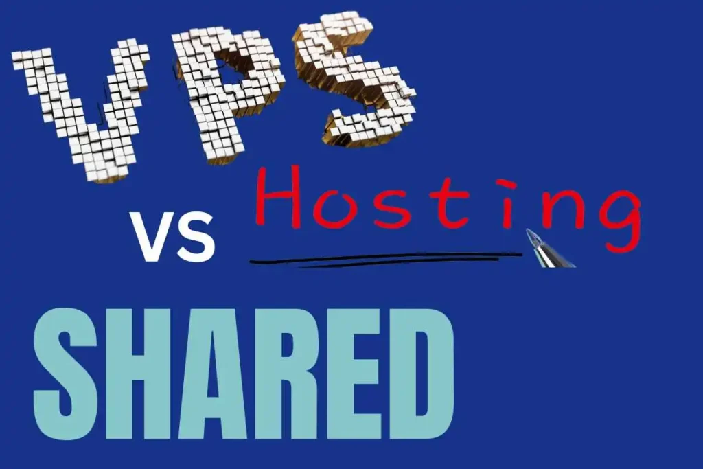 Shared vs VPS Hosting : Which One Should You Choose?